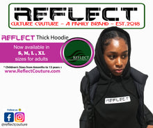 Load image into Gallery viewer, REFLECT Adult/Teen Thick Hoodie